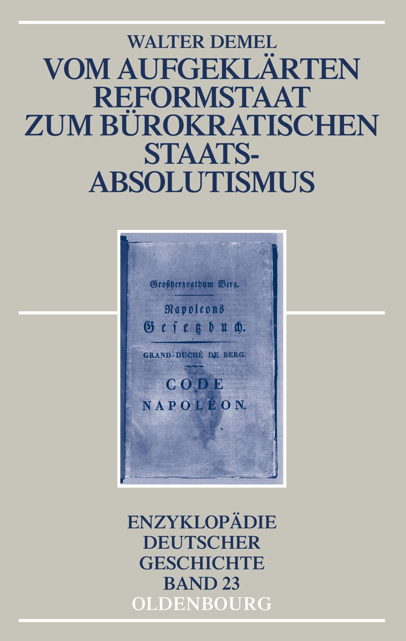 Cover: 9783486592405 | Vom aufgeklärten Reformstaat zum bürokratischen Staatsabsolutismus