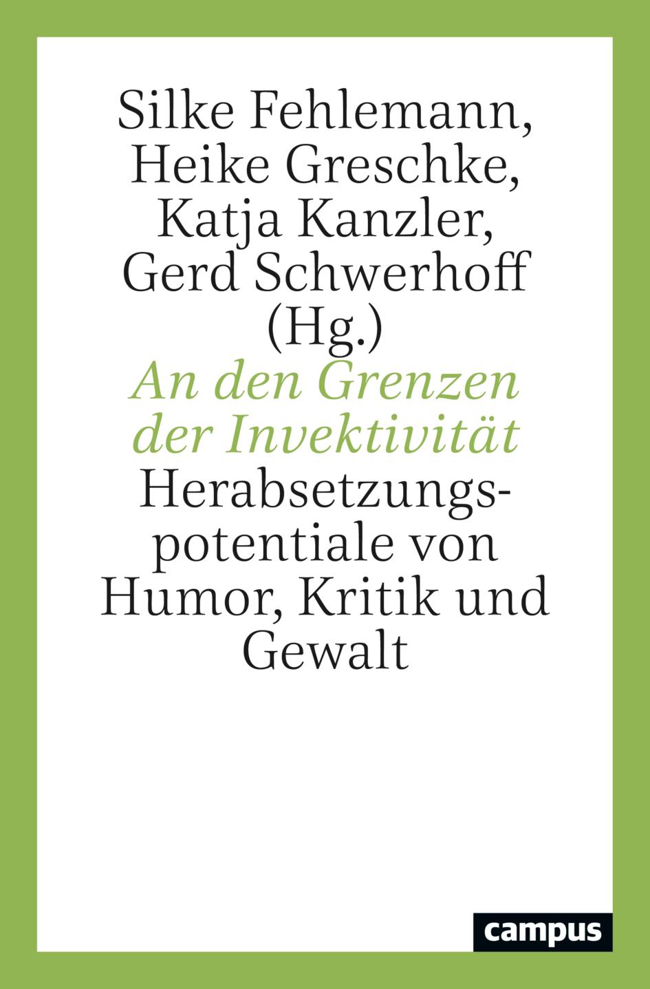 Cover: 9783593517858 | An den Grenzen der Invektivität | Silke Fehlemann (u. a.) | Buch