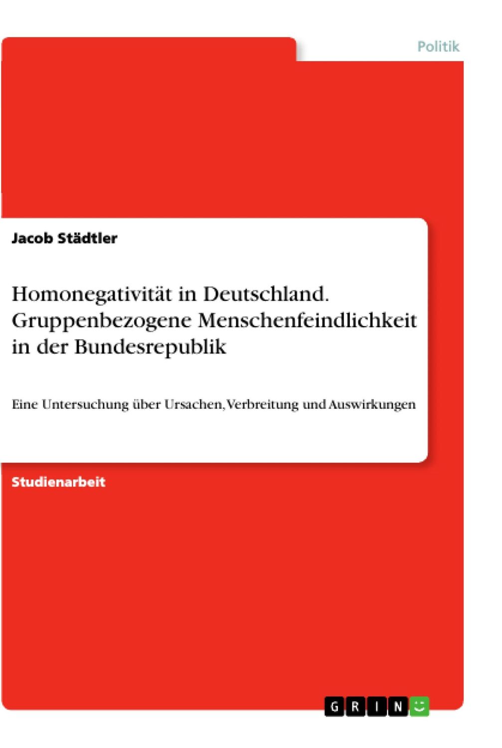 Cover: 9783668869028 | Homonegativität in Deutschland. Gruppenbezogene...