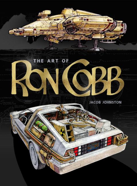 Cover: 9781789099584 | The Art of Ron Cobb | Jacob Johnston | Buch | Gebunden | Englisch