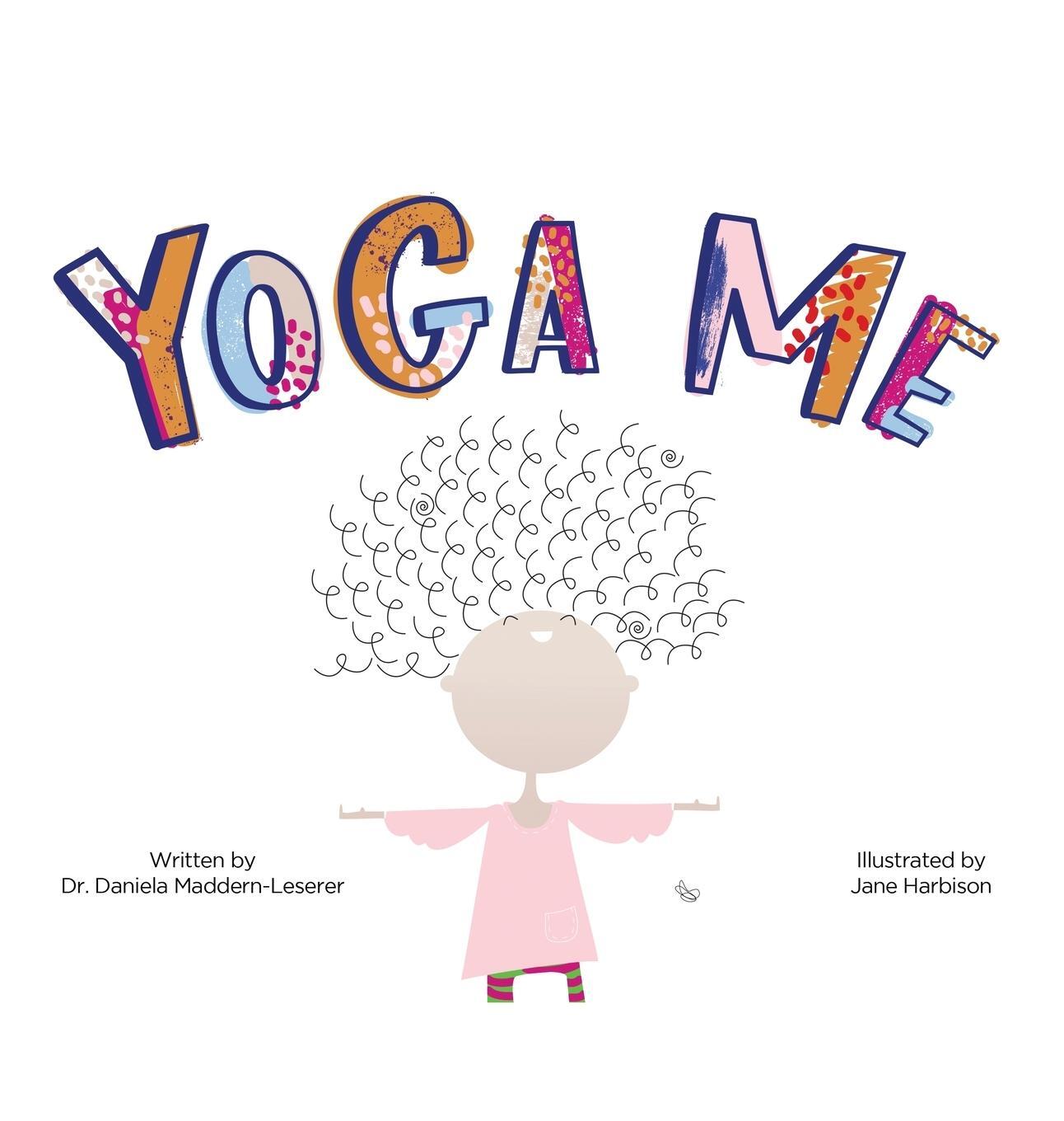 Cover: 9781917438117 | Yoga Me | Daniela Maddern-Lese. . . Maddern-Leserer | Buch | Englisch