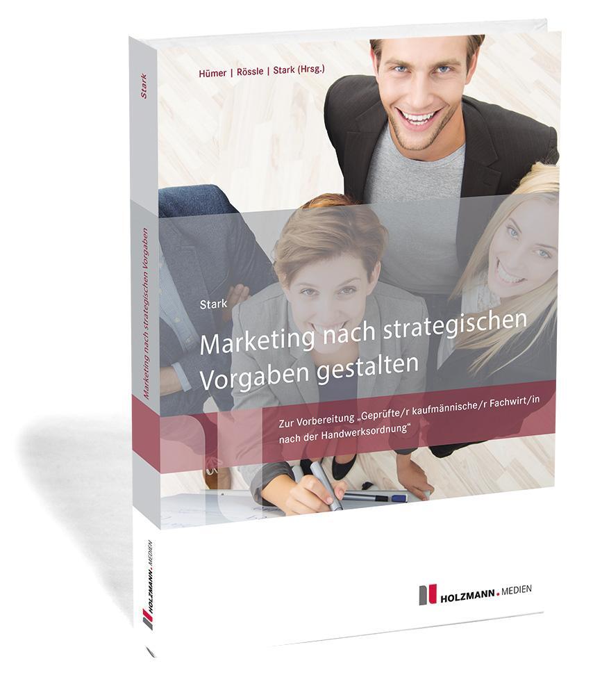 Cover: 9783778316795 | Marketing nach strategischen Vorgaben gestalten | Heinz Stark | Buch