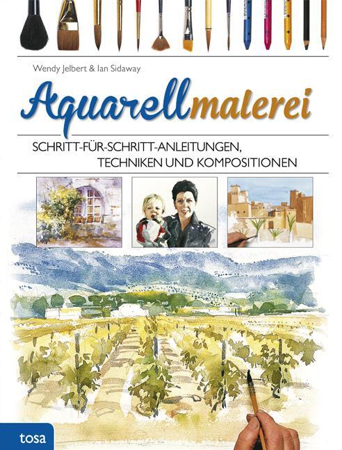 Cover: 9783863135522 | Aquarellmalerei | Wendy Jelbert (u. a.) | Buch | 256 S. | Deutsch