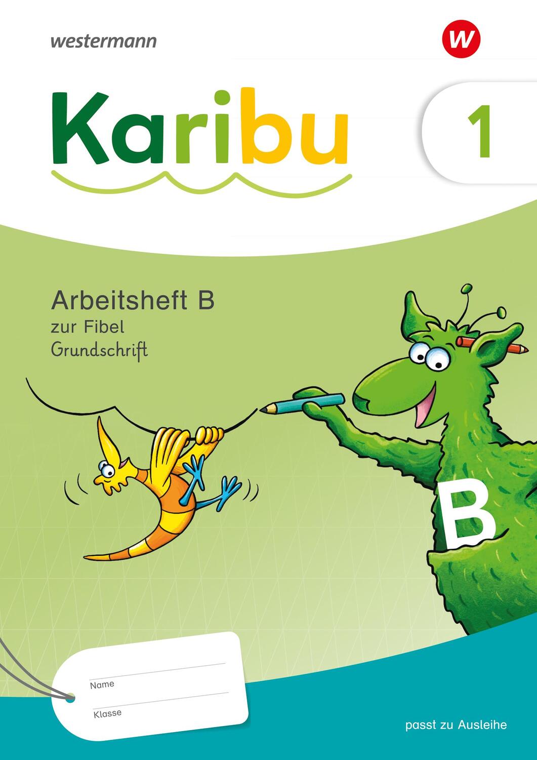 Cover: 9783141292633 | Karibu. Arbeitsheft 1 (B) Grundschrift zur Fibel Ausleihe plus...