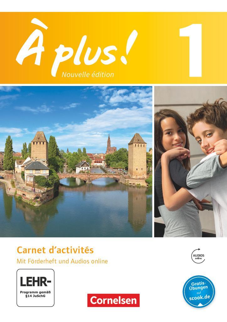 Cover: 9783065202435 | À plus! Nouvelle édition. Band 1. Carnet d'activités mit Audios online