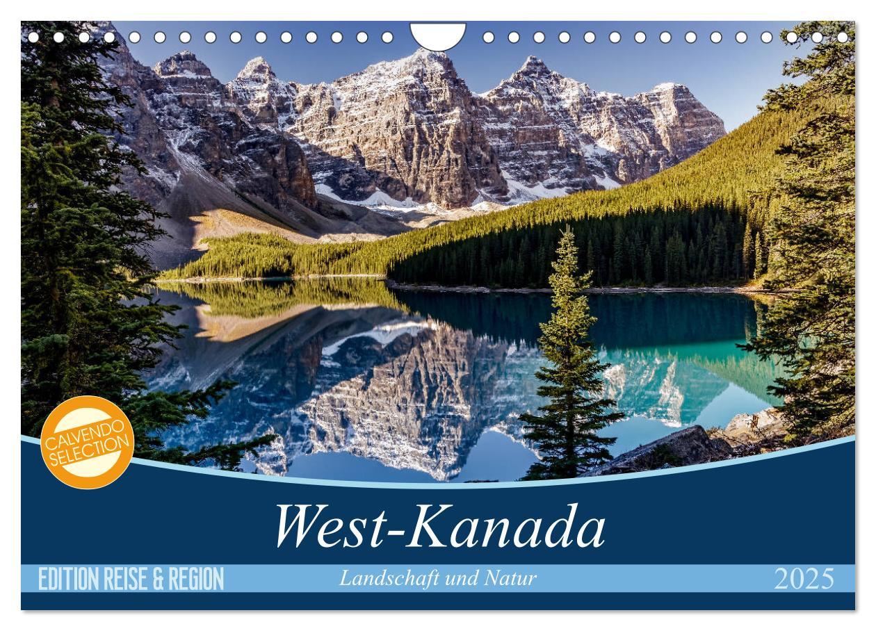 Cover: 9783435832743 | West-Kanada (Wandkalender 2025 DIN A4 quer), CALVENDO Monatskalender