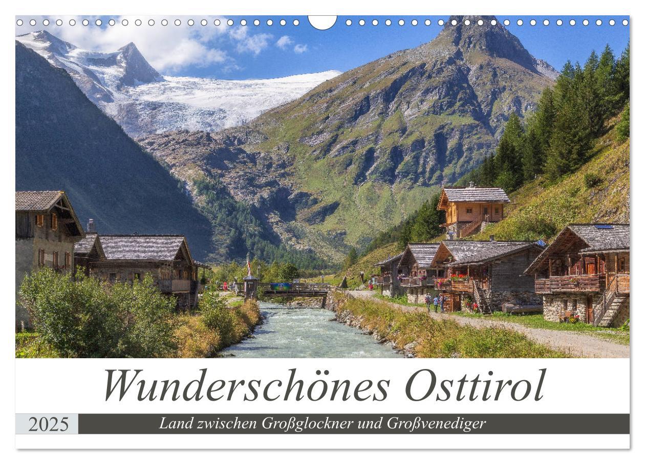 Cover: 9783435200375 | Wunderschönes Osttirol (Wandkalender 2025 DIN A3 quer), CALVENDO...