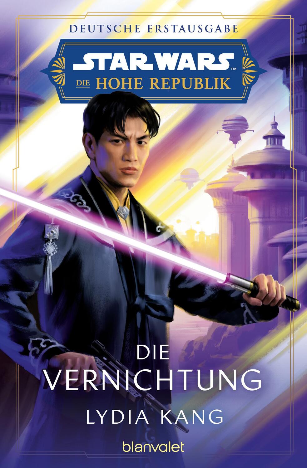 Cover: 9783734163791 | Star Wars(TM) Die Hohe Republik - Die Vernichtung | Lydia Kang | Buch