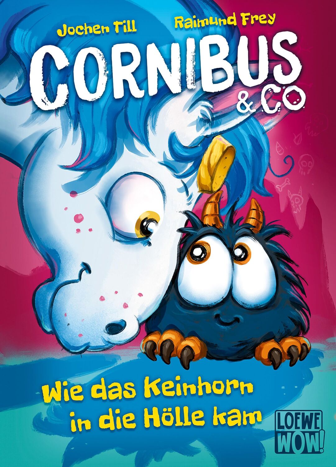 Cover: 9783743215788 | Cornibus &amp; Co. (Band 4) - Wie das Keinhorn in die Hölle kam | Till