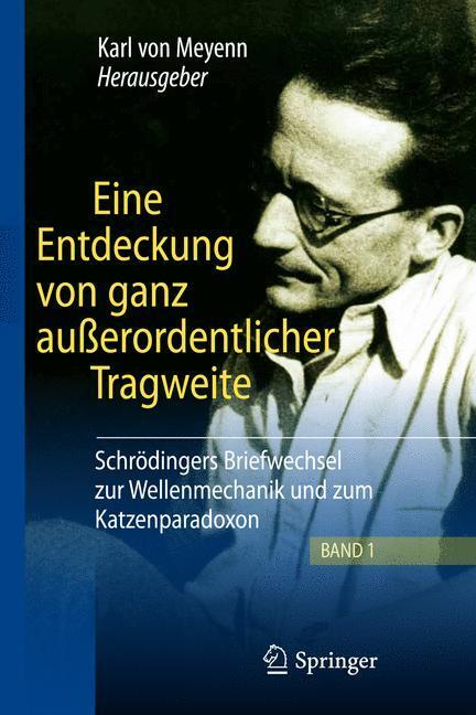 Cover: 9783642043345 | Eine Entdeckung von ganz außerordentlicher Tragweite | Karl Meyenn