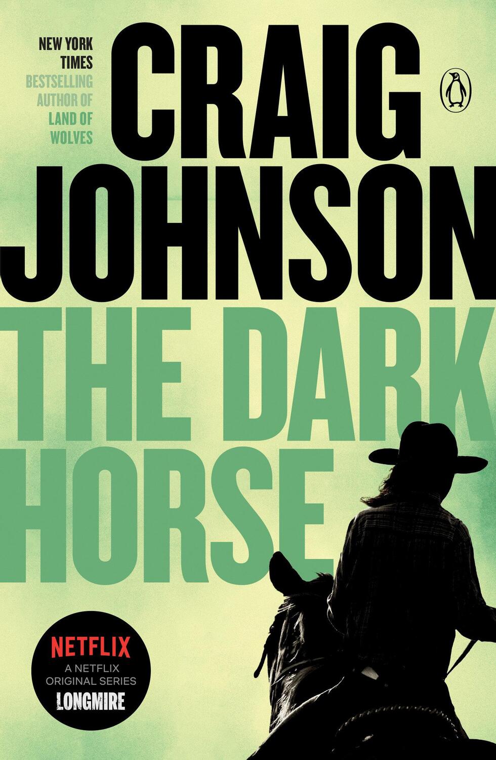 Cover: 9780143117315 | The Dark Horse | A Longmire Mystery | Craig Johnson | Taschenbuch