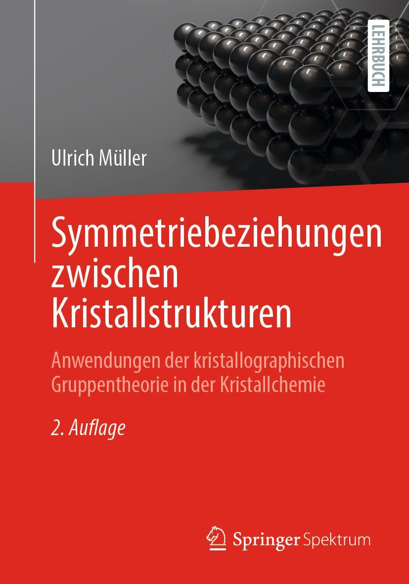 Cover: 9783662671658 | Symmetriebeziehungen zwischen Kristallstrukturen | Ulrich Müller