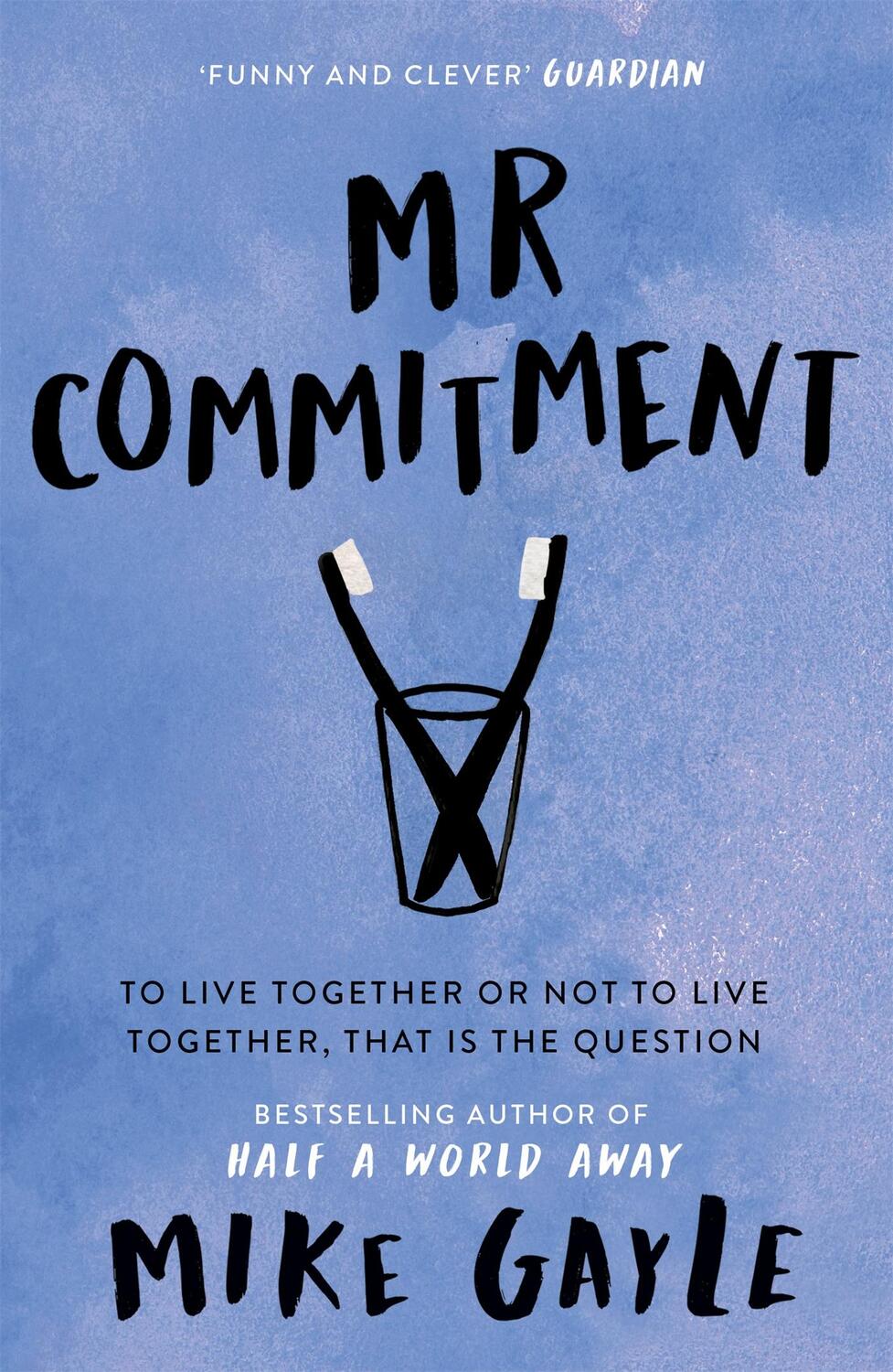 Cover: 9780340718261 | Mr Commitment | Mike Gayle | Taschenbuch | Kartoniert / Broschiert