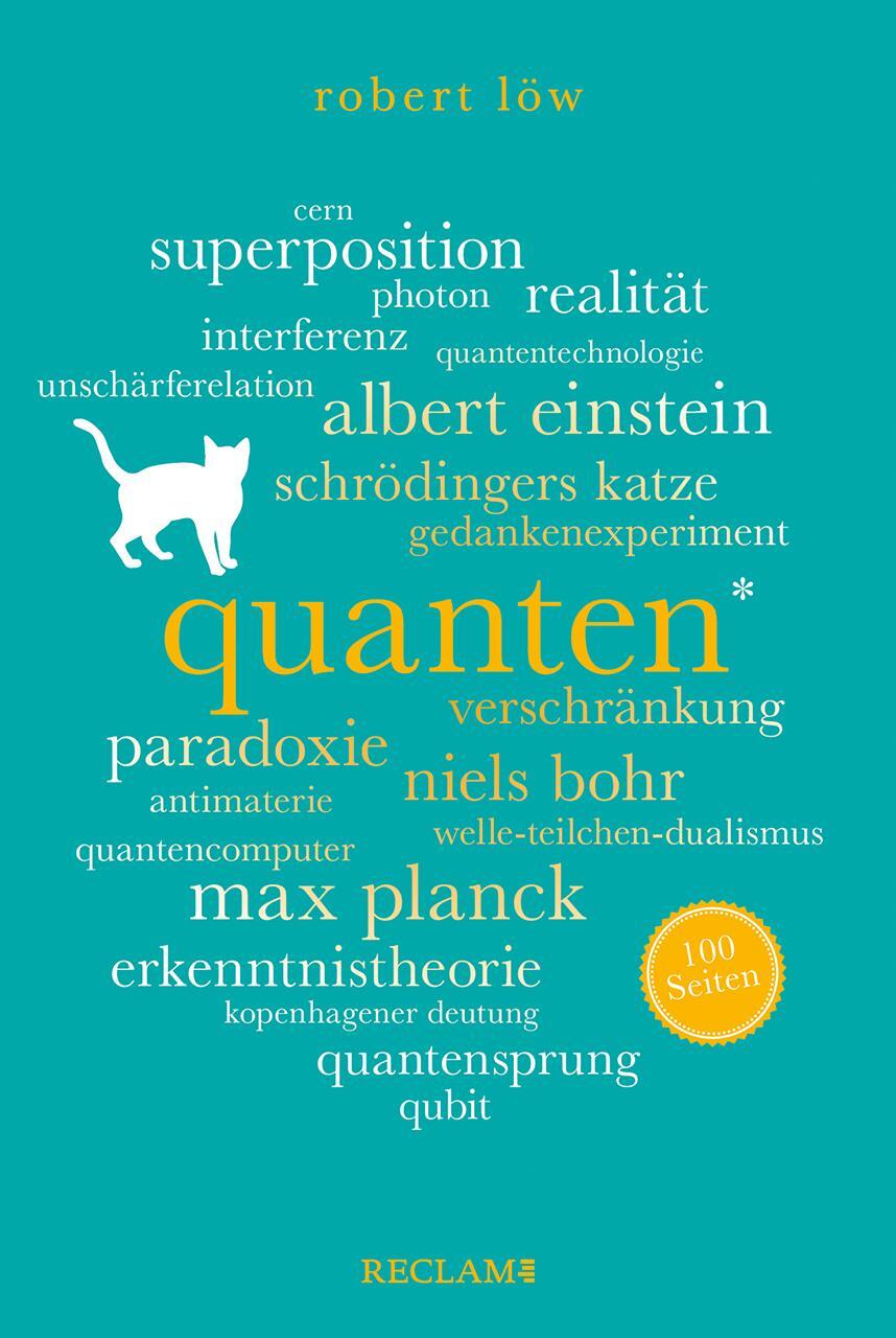 Cover: 9783150207123 | Quanten. 100 Seiten | Robert Löw | Taschenbuch | Reclam 100 Seiten