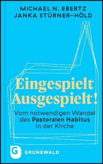 Cover: 9783786733089 | Eingespielt - Ausgespielt! | Michael N. Ebertz (u. a.) | Buch | 168 S.