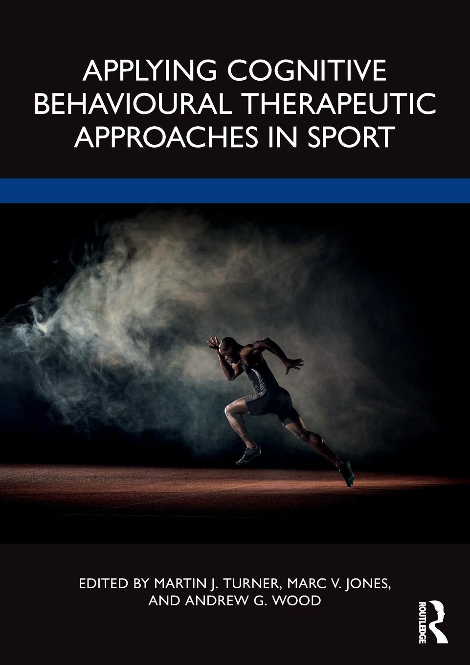 Cover: 9780367754327 | Applying Cognitive Behavioural Therapeutic Approaches in Sport | Buch