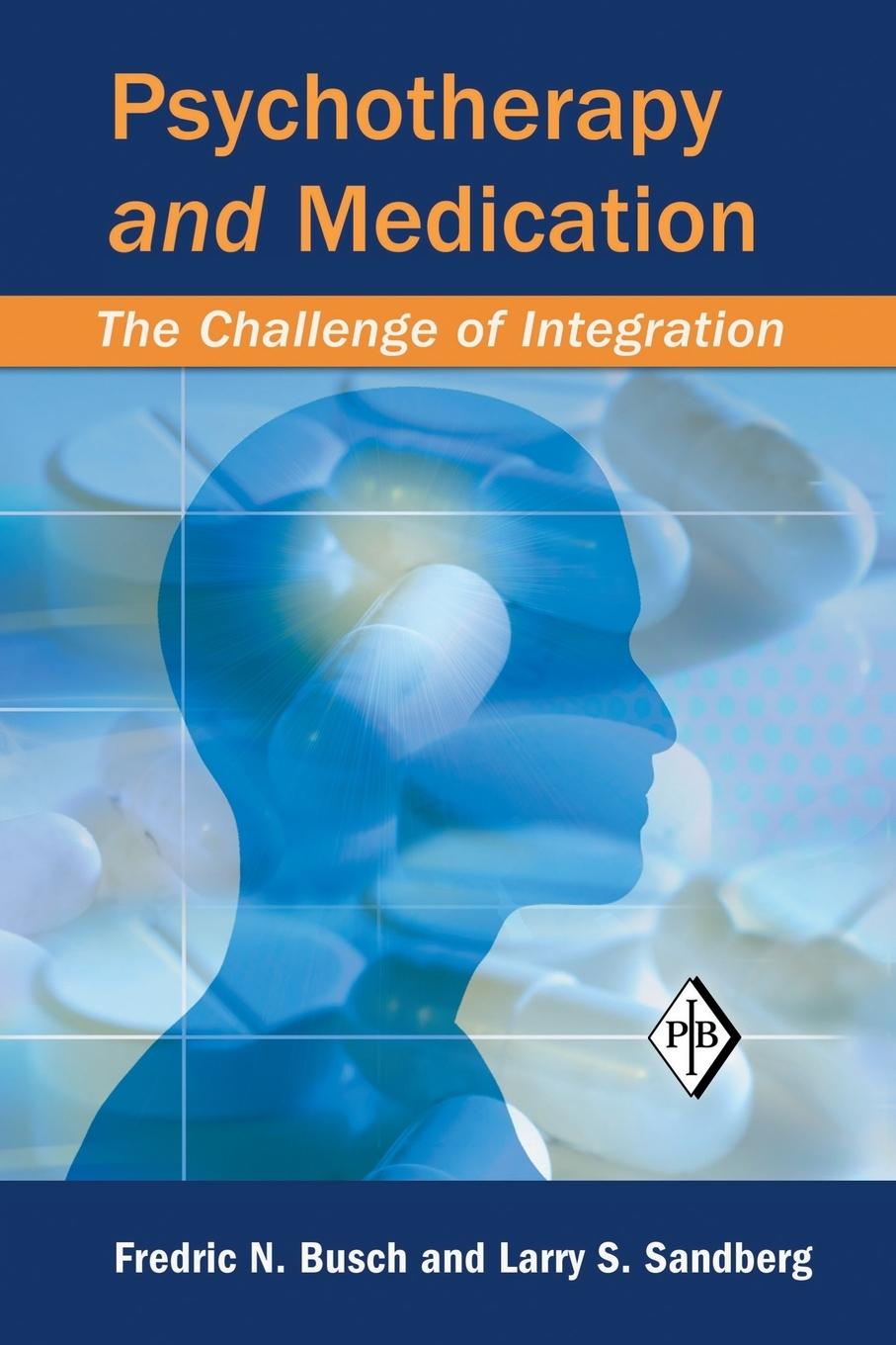 Cover: 9781138009929 | Psychotherapy and Medication | The Challenge of Integration | Buch