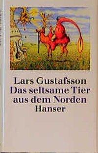 Cover: 9783446157347 | Das seltsame Tier aus dem Norden | und andere Merkwürdigkeiten | Buch