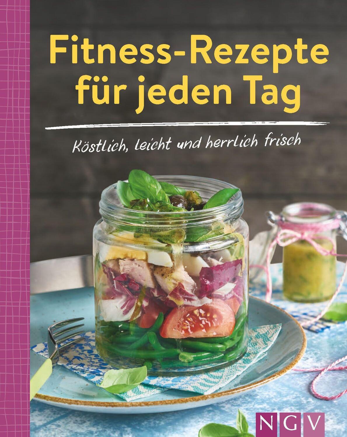 Cover: 9783625193678 | Fitness-Rezepte für jeden Tag - Köstlich, leicht und herrlich frisch