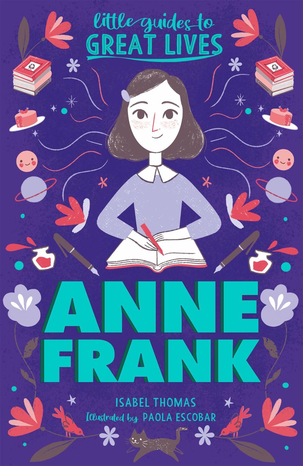 Cover: 9781510230033 | Little Guides to Great Lives: Anne Frank | Isabel Thomas | Taschenbuch