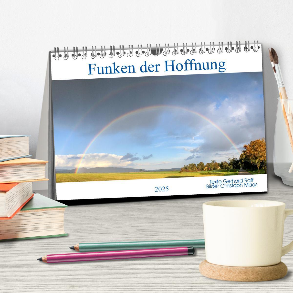 Bild: 9783435101733 | Funken der Hoffnung (Tischkalender 2025 DIN A5 quer), CALVENDO...