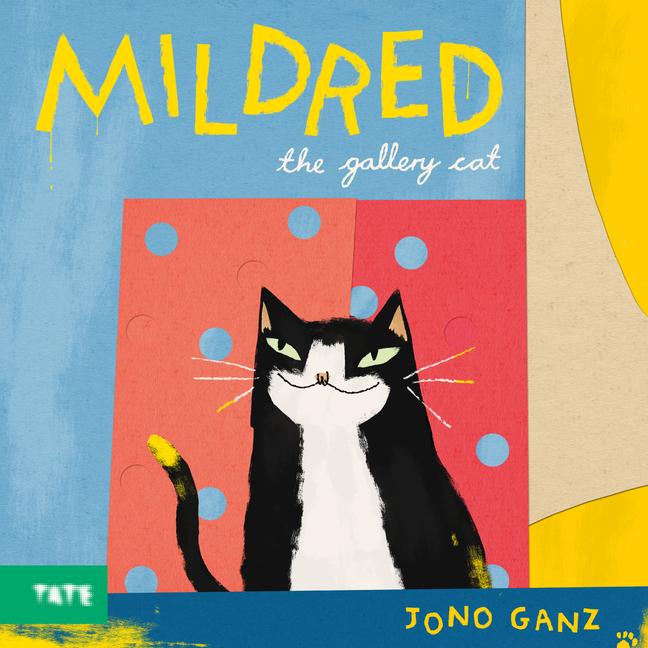 Cover: 9781849767873 | Mildred the Gallery Cat | A Picture Book | Jono Ganz | Buch | Gebunden