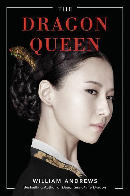 Cover: 9781503900349 | Andrews, W: The Dragon Queen | William Andrews | Taschenbuch | 2018