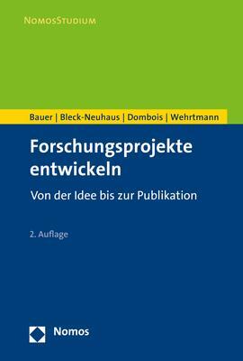 Cover: 9783848739936 | Forschungsprojekte entwickeln | Von der Idee bis zur Publikation