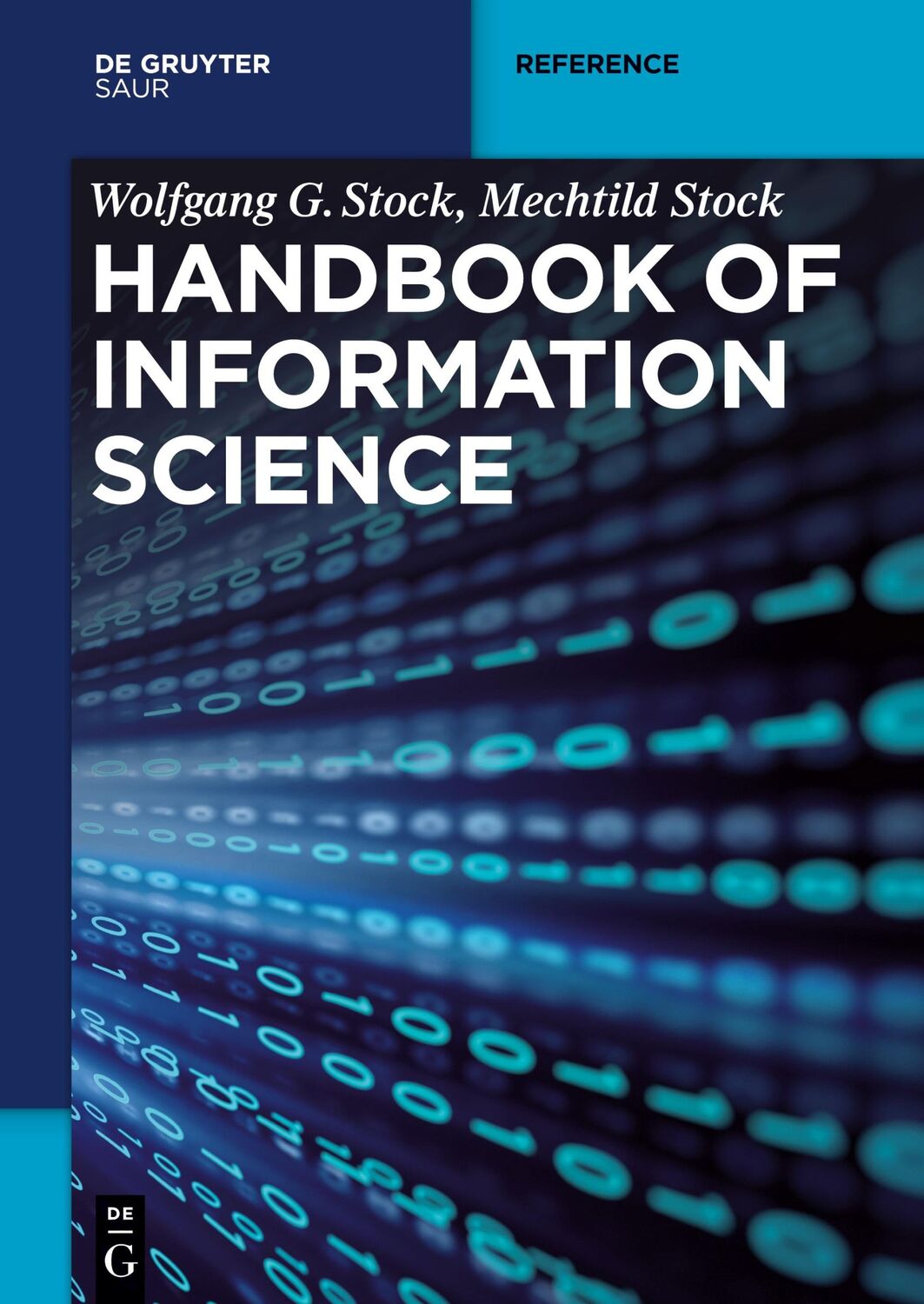 Cover: 9783110373646 | Handbook of Information Science | Wolfgang G. Stock (u. a.) | Buch