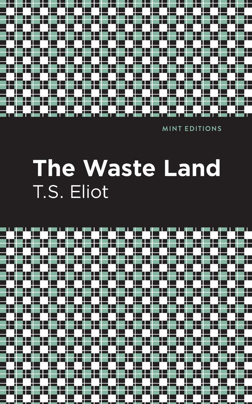 Cover: 9781513279671 | The Waste Land | T. S. Eliot | Taschenbuch | Paperback | Englisch