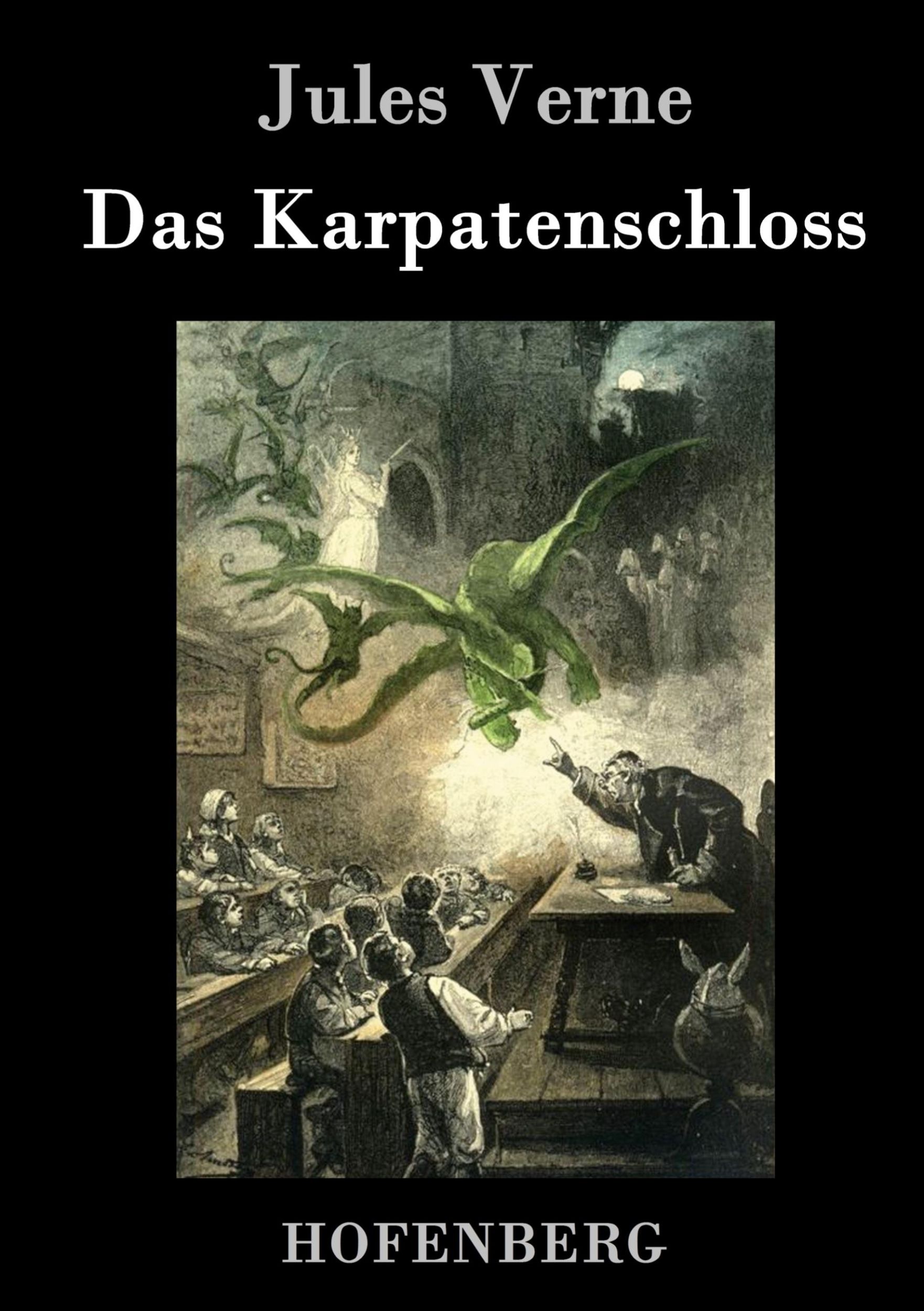 Cover: 9783843077507 | Das Karpatenschloss | Jules Verne | Buch | HC runder Rücken kaschiert