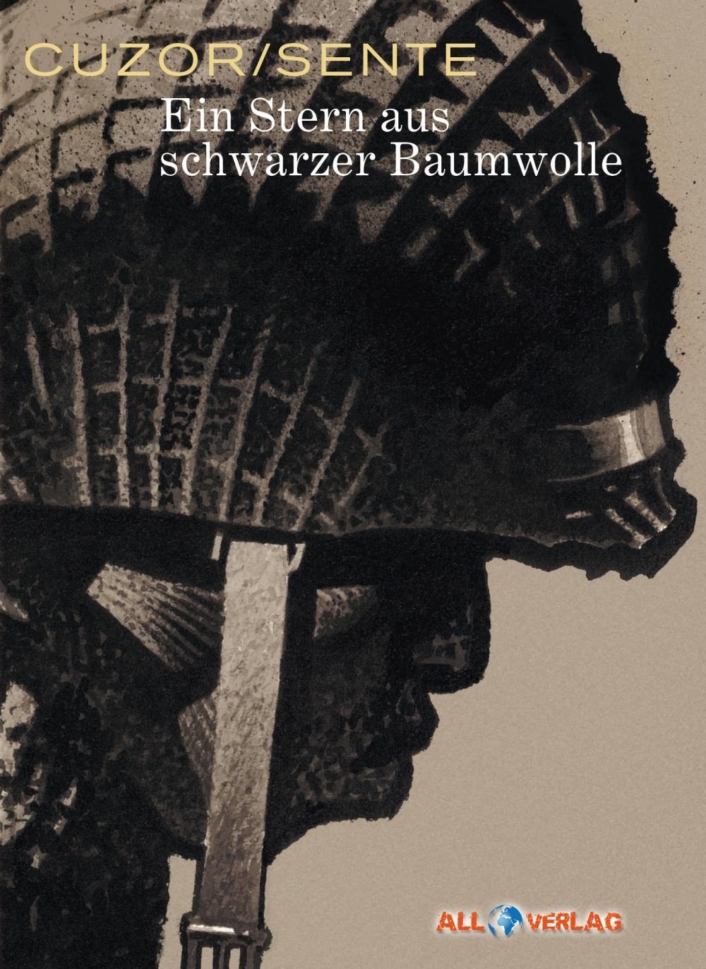 Cover: 9783946522164 | Ein Stern aus schwarzer Baumwolle | Steve/Sente, Yves Cuzor | Buch