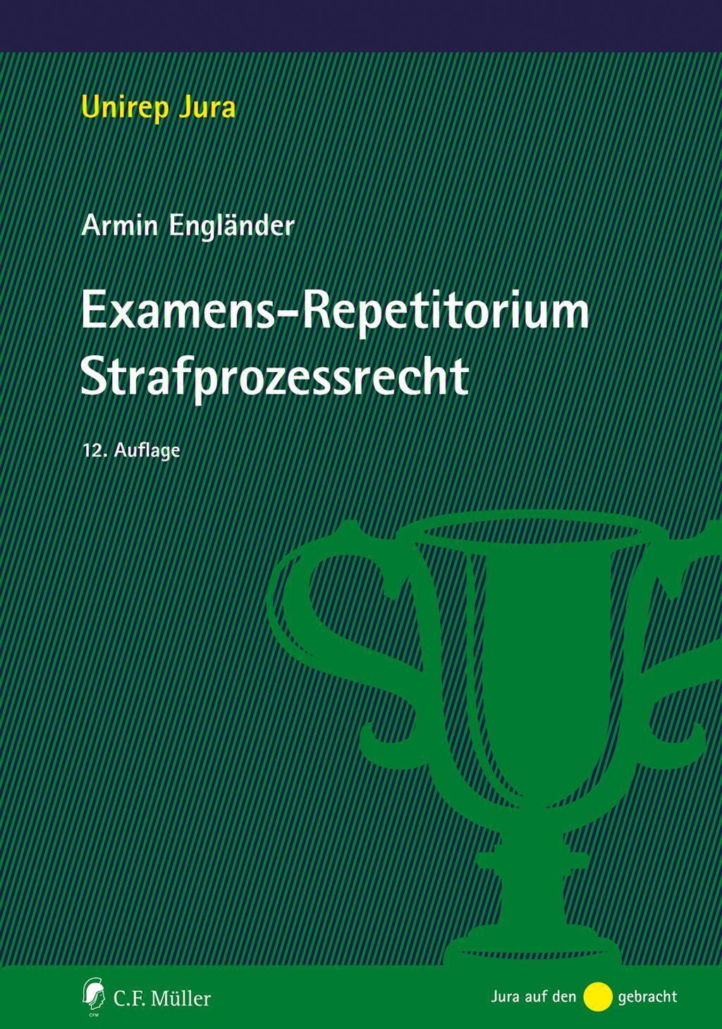 Cover: 9783811462267 | Examens-Repetitorium Strafprozessrecht | Armin Engländer | Taschenbuch