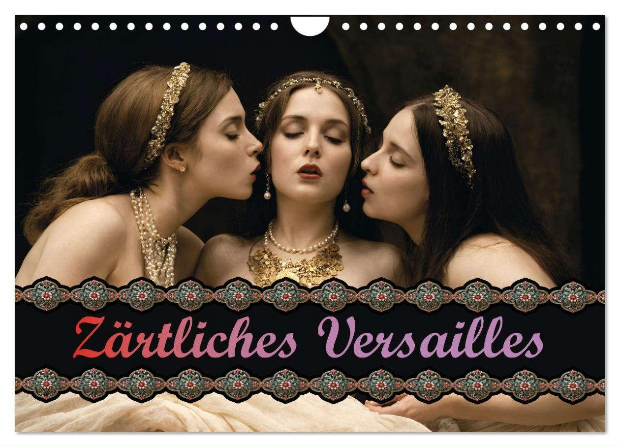 Cover: 9783457140697 | Zärtliches Versailles (Wandkalender 2025 DIN A4 quer), CALVENDO...