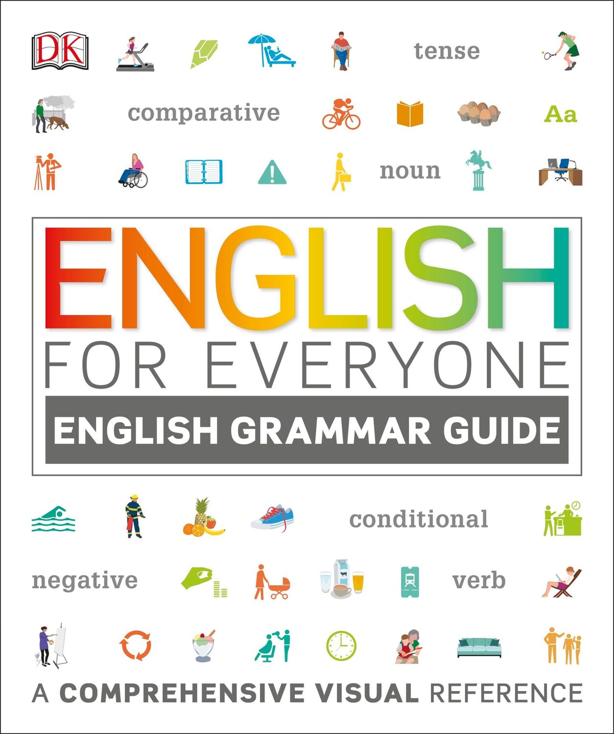 Cover: 9780241242360 | English for Everyone English Grammar Guide | DK | Taschenbuch | 360 S.