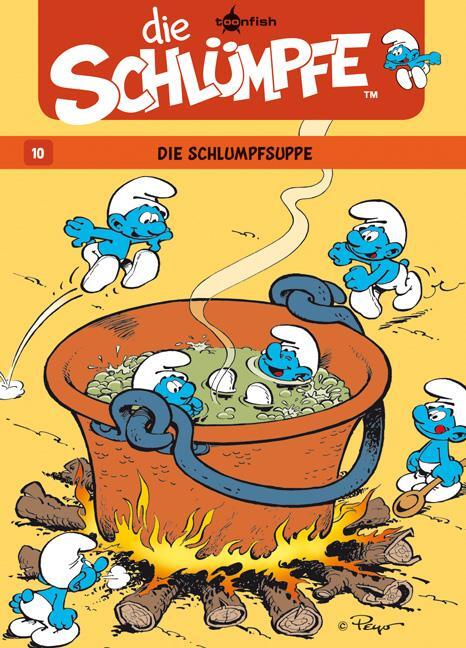 Cover: 9783868699647 | Die Schlümpfe 10. Die Schlumpfsuppe | Peyo Delporte (u. a.) | Buch