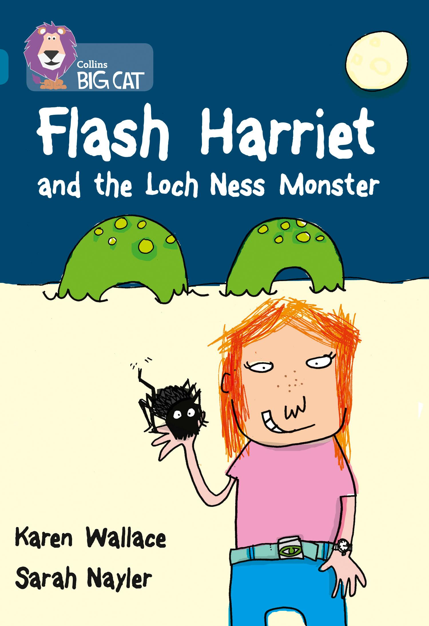 Cover: 9780007230822 | Flash Harriet and the Loch Ness Monster | Band 13/Topaz | Wallace