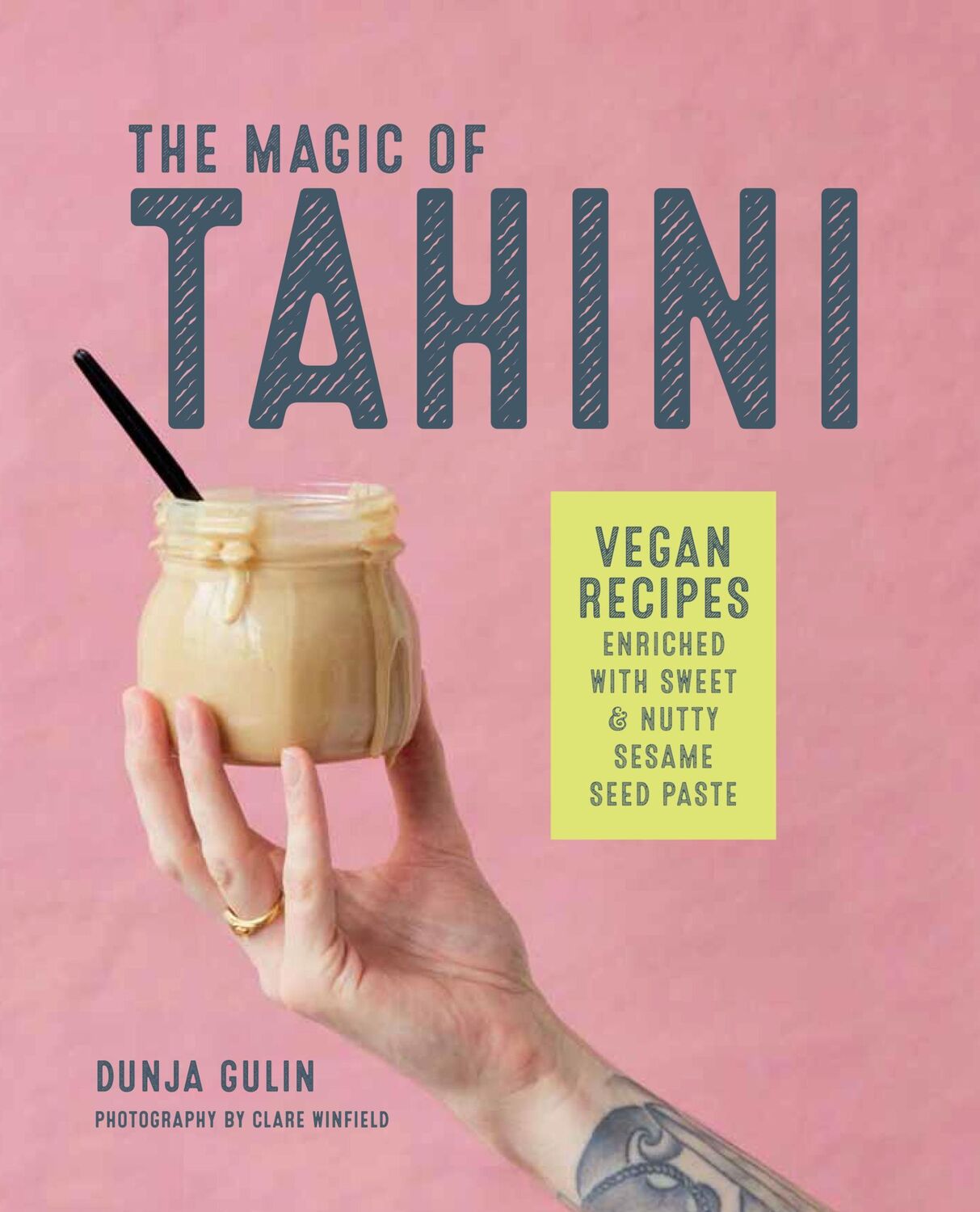 Cover: 9781788790727 | The Magic of Tahini | Dunja Gulin | Buch | Gebunden | Englisch | 2019