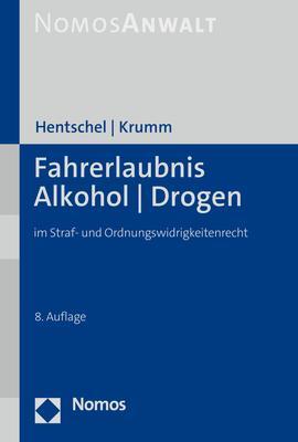 Cover: 9783848773749 | Fahrerlaubnis | Alkohol Drogen im Straf- und Ordnungswidrigkeitenrecht