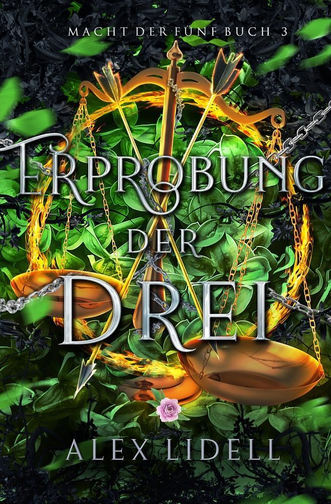 Cover: 9783754630266 | Erprobung der Drei Macht der Fünf Buch 3 | Alex Lidell | Taschenbuch