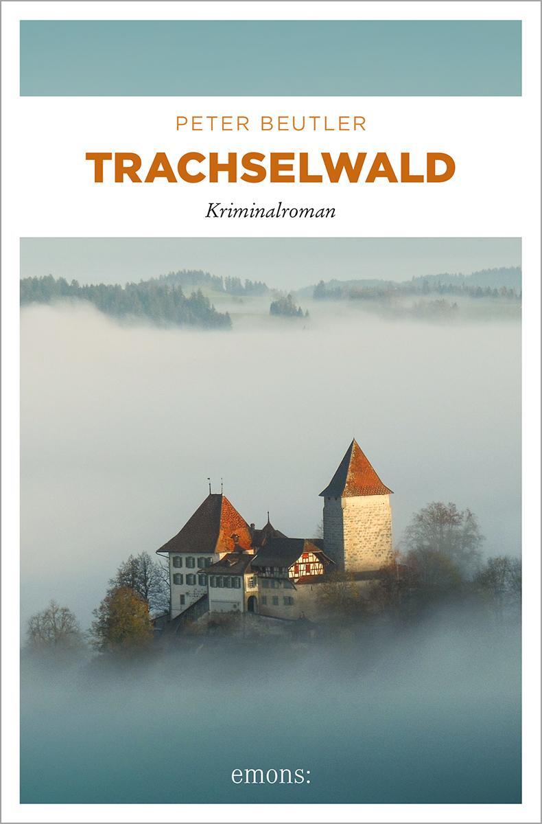 Cover: 9783740823160 | Trachselwald | Kriminalroman | Peter Beutler | Taschenbuch | 368 S.