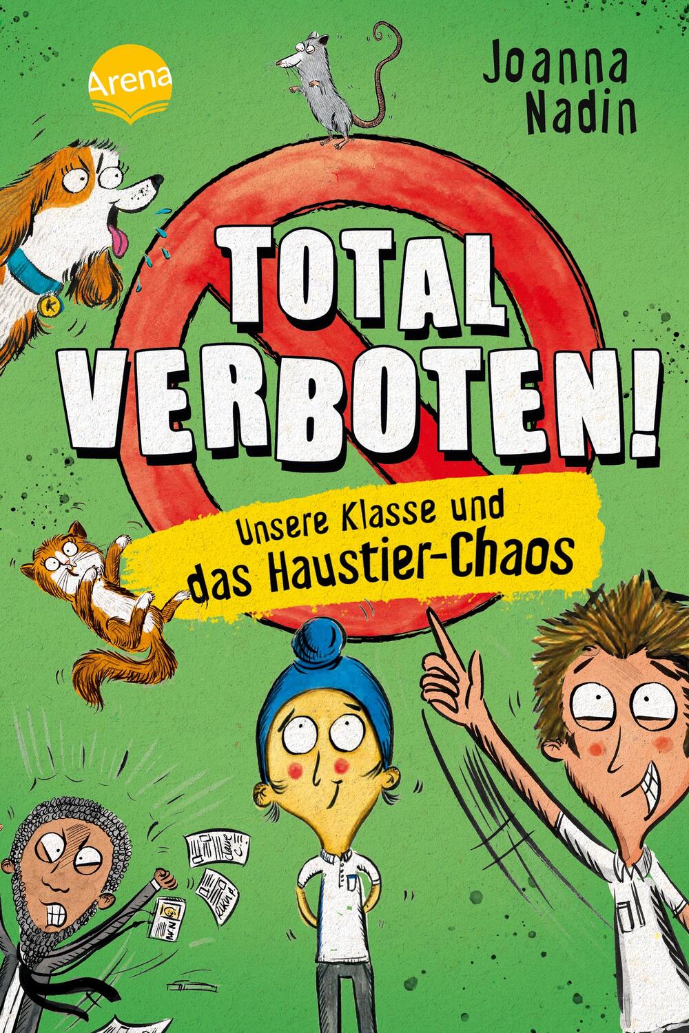 Cover: 9783401606361 | Total verboten! Unsere Klasse und das Haustier-Chaos | Joanna Nadin