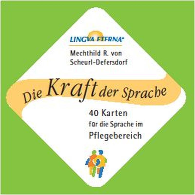 Cover: 4260198990217 | Die Kraft der Sprache - 40 Karten für die Sprache im Pflegebereich