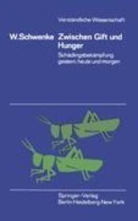 Cover: 9783540043775 | Zwischen Gift und Hunger | W. Schwenke | Taschenbuch | Paperback