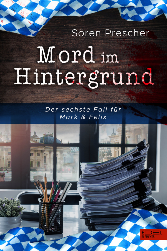 Cover: 9783962154707 | Mord im Hintergrund | Der sechste Fall für Mark &amp; Felix | Prescher