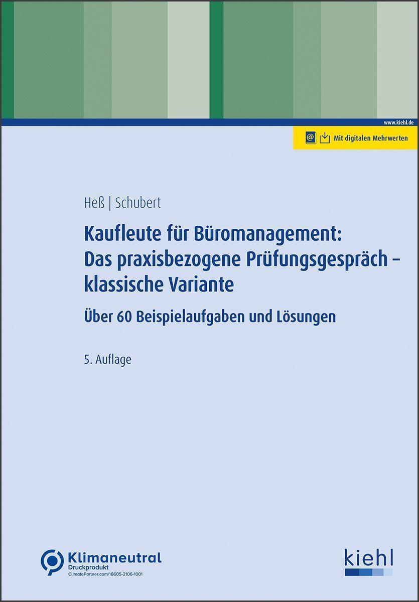 Cover: 9783470101354 | Kaufleute für Büromanagement: Das praxisbezogene Prüfungsgespräch -...