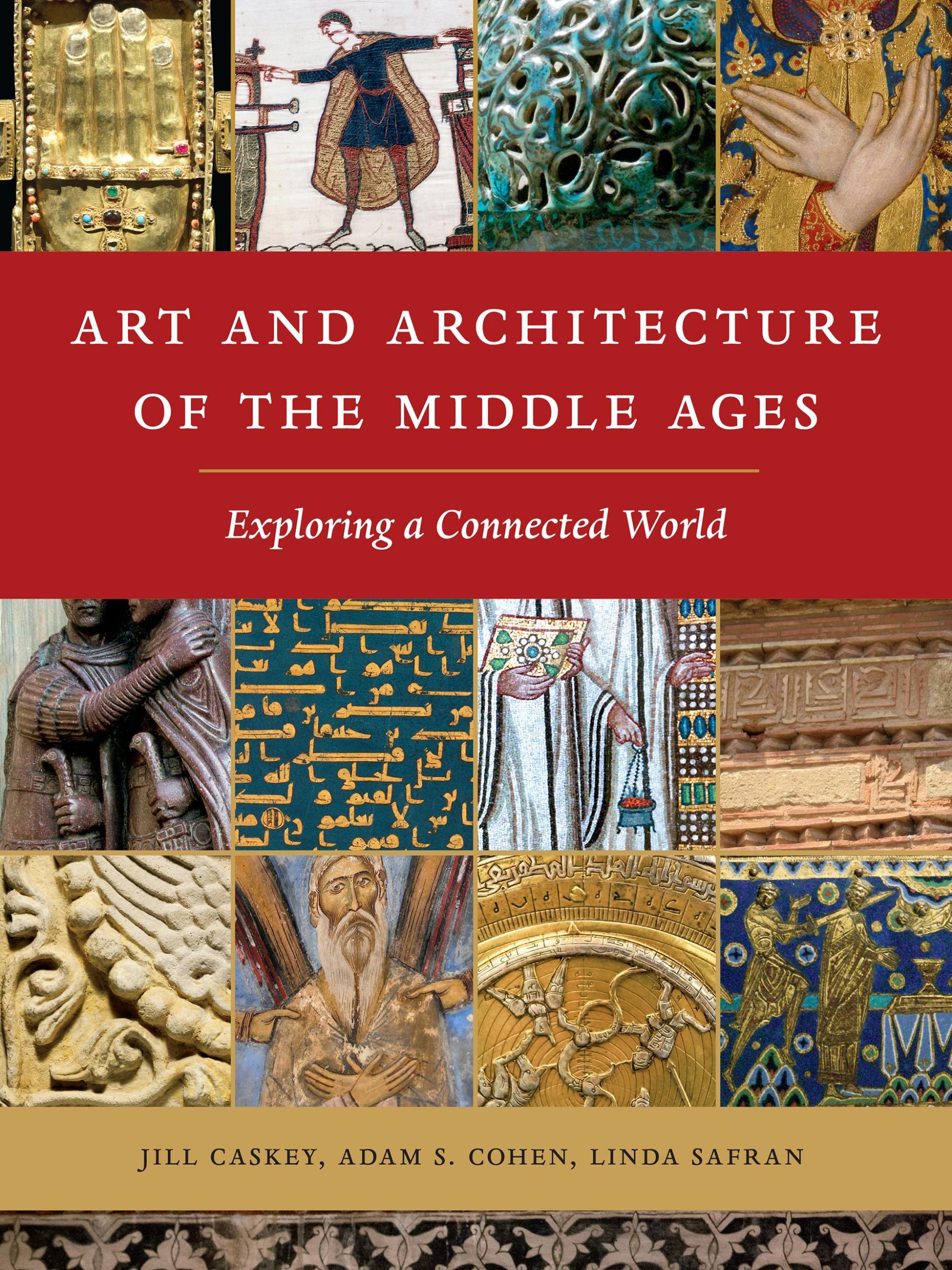 Cover: 9781501702822 | Caskey, J: Art and Architecture of the Middle Ages | Caskey (u. a.)