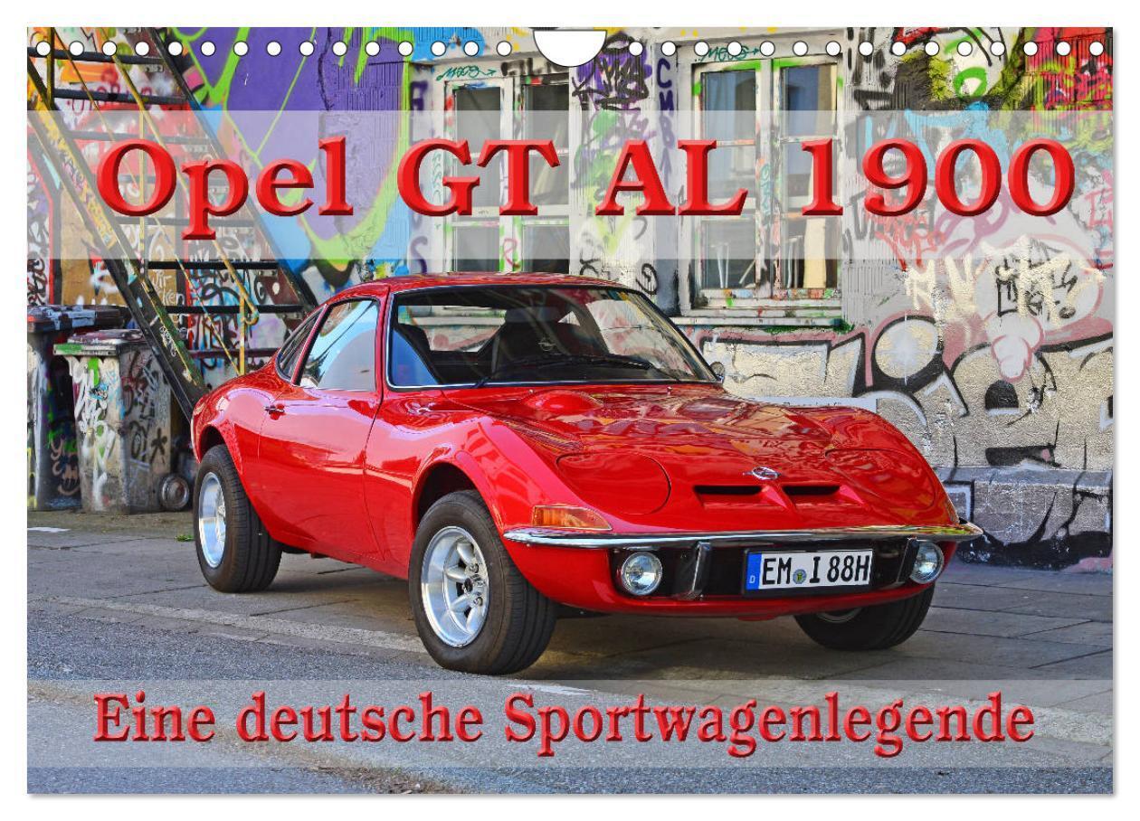 Cover: 9783435216550 | Opel GT 1900 AL Eine deutsche Sportwagenlegende (Wandkalender 2025...