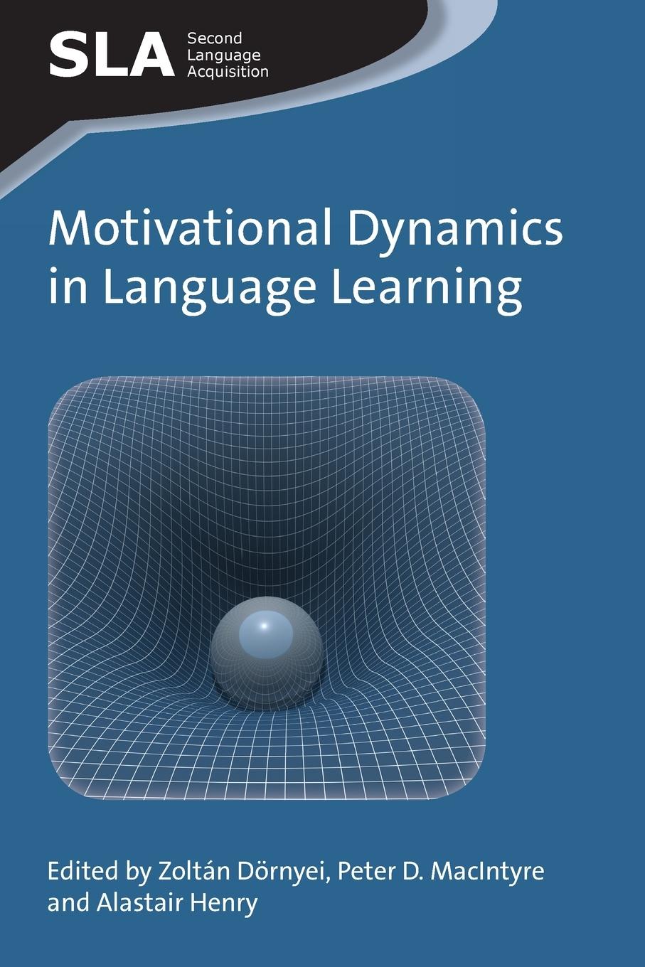 Cover: 9781783092550 | Motivational Dynamics in Language Learning | Zoltán Dörnyei (u. a.)