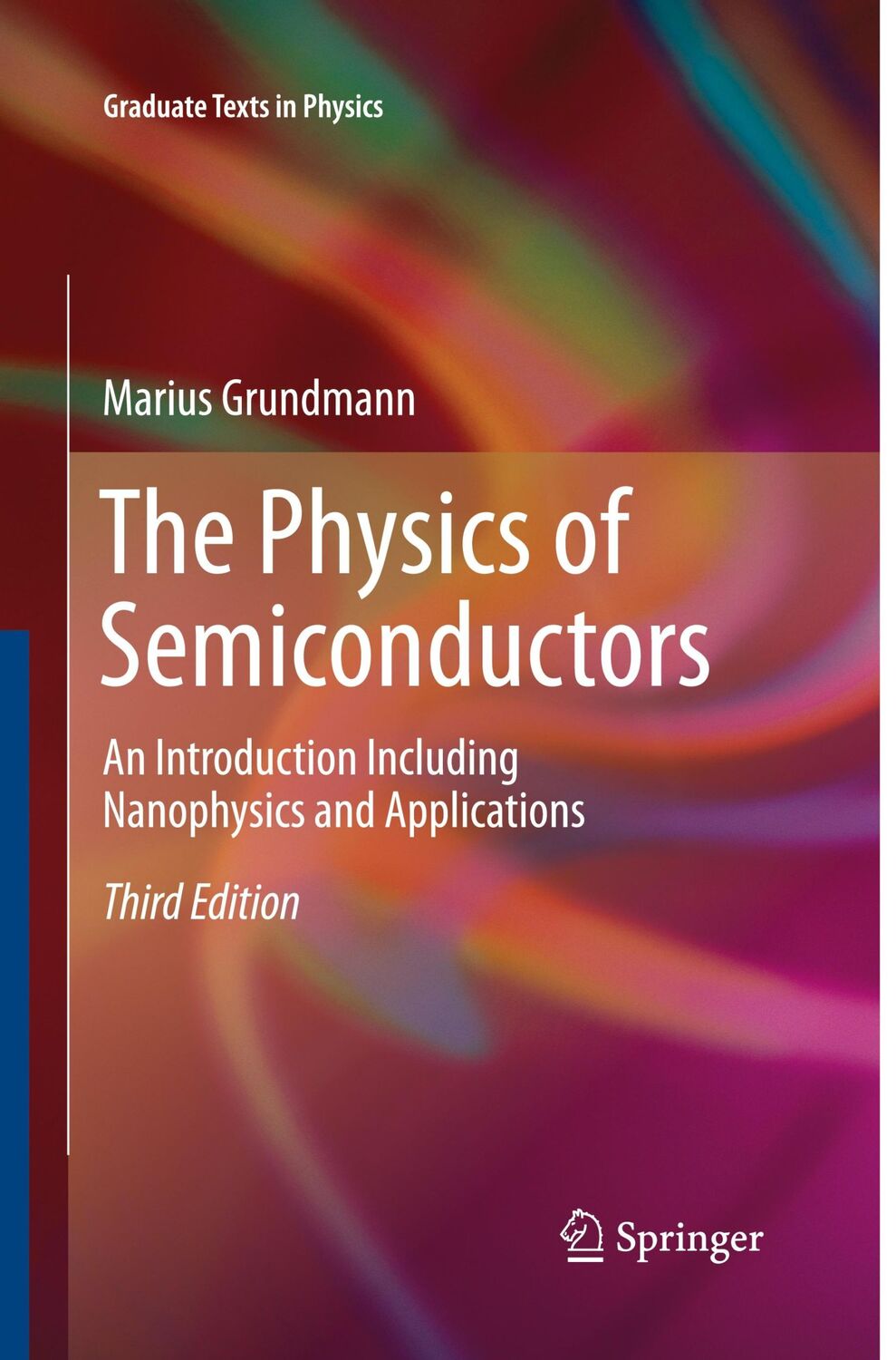 Cover: 9783319795430 | The Physics of Semiconductors | Marius Grundmann | Taschenbuch | xxxix